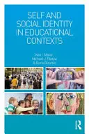 Identité personnelle et sociale dans les contextes éducatifs - Self and Social Identity in Educational Contexts