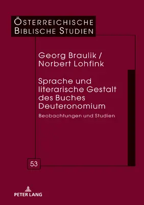 Sprache Und Literarische Gestalt Des Buches Deuteronomium : Beobachtungen Und Studien - Sprache Und Literarische Gestalt Des Buches Deuteronomium: Beobachtungen Und Studien