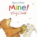 L'ours et le lièvre : A moi ! - Bear and Hare: Mine!