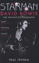 Starman - David Bowie - The Definitive Biography