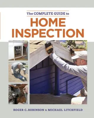 Le guide complet de l'inspection à domicile - The Complete Guide to Home Inspection