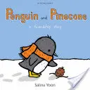 Le pingouin et la pomme de pin - Penguin and Pinecone