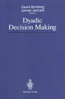 La prise de décision dyadique - Dyadic Decision Making