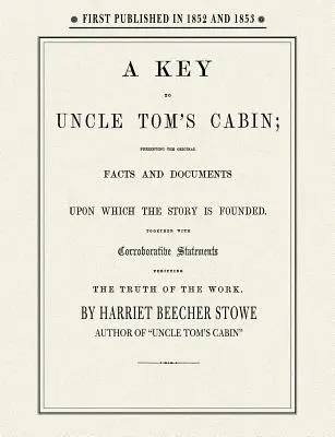 La clé de La Case de l'oncle Tom - Key to Uncle Tom's Cabin