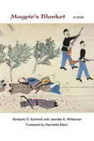 La couverture de la pie - Magpie's Blanket