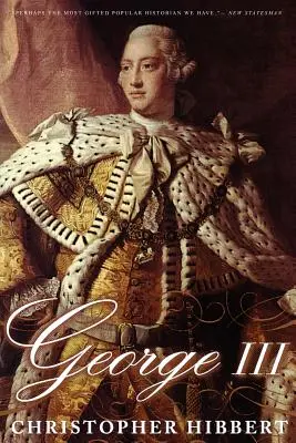 George III : une histoire personnelle - George III: A Personal History