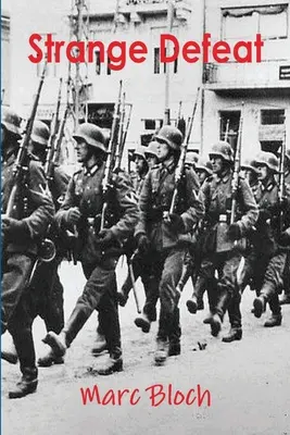 Étrange défaite - Strange Defeat