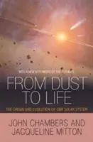 De la poussière à la vie : L'origine et l'évolution de notre système solaire - From Dust to Life: The Origin and Evolution of Our Solar System