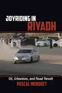 Joyriding à Riyad - Joyriding in Riyadh