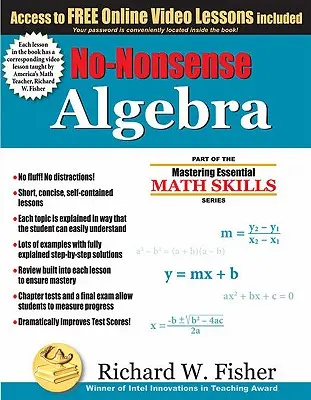 L'algèbre sans prétention : Une partie de la série Mastering Essential Math Skills (Maîtrise des compétences essentielles en mathématiques) - No-Nonsense Algebra: Part of the Mastering Essential Math Skills Series