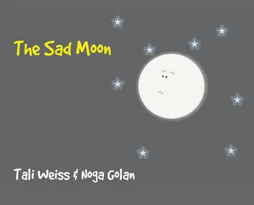 La lune triste - The Sad Moon