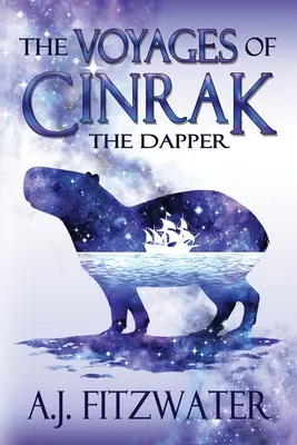 Les voyages de Cinrak le pimpant - The Voyages of Cinrak the Dapper
