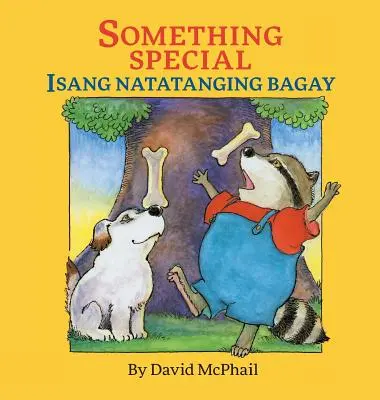 Quelque chose de spécial / Isang Natatanging Bagay : Livres pour enfants Babl en tagalog et en anglais - Something Special / Isang Natatanging Bagay: Babl Children's Books in Tagalog and English