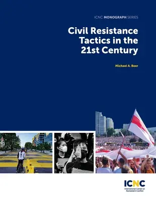 Tactiques de résistance civile au 21e siècle - Civil Resistance Tactics in the 21st Century