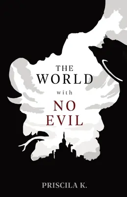 Le monde sans mal - The World with No Evil