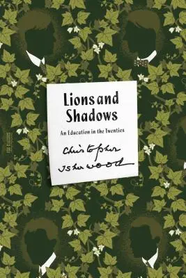 Lions et ombres : Une éducation dans les années 20 - Lions and Shadows: An Education in the Twenties