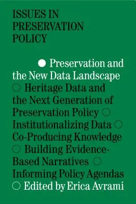 La préservation et le nouveau paysage des données - Preservation and the New Data Landscape