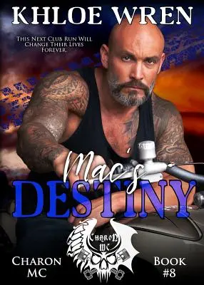 Le destin de Mac - Mac's Destiny