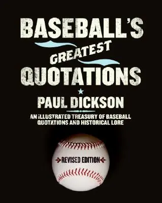 Baseballs Grtst Quotations PB