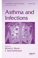 Asthme et infections - Asthma and Infections