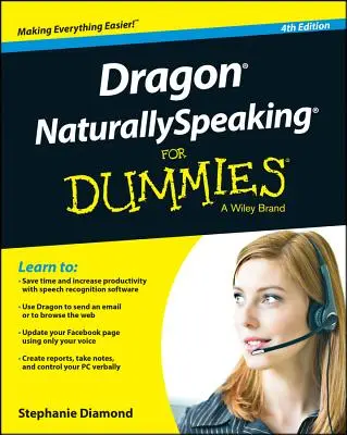 Dragon Naturallyspeaking pour les Nuls - Dragon Naturallyspeaking for Dummies