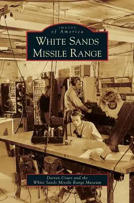 Champ de tir des missiles de White Sands - White Sands Missile Range