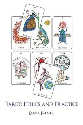 Tarot : Éthique et pratique - Tarot: Ethics and Practice