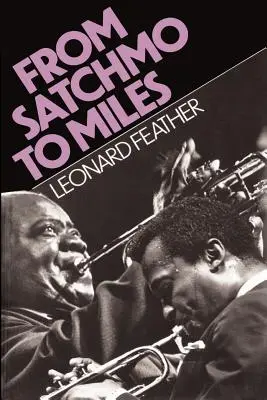 De Satchmo à Miles - From Satchmo to Miles