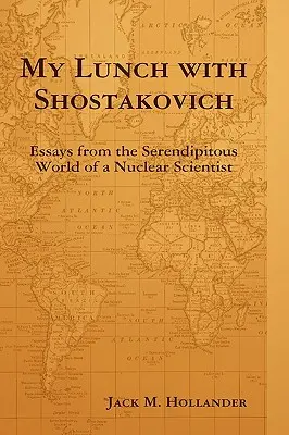 Mon déjeuner avec Chostakovitch - My Lunch with Shostakovich