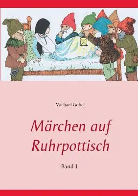 Mrchen auf Ruhrpottisch : Band 1 - Mrchen auf Ruhrpottisch: Band 1