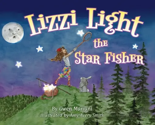 Lizzi Light Le pêcheur d'étoiles - Lizzi Light The Star-Fisher