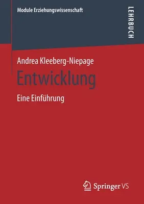 Entwicklung : Eine Einfhrung - Entwicklung: Eine Einfhrung