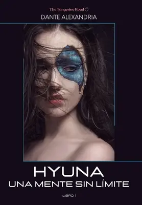 Hyuna : Una mente sin lmite - Hyuna: Una mente sin lmite