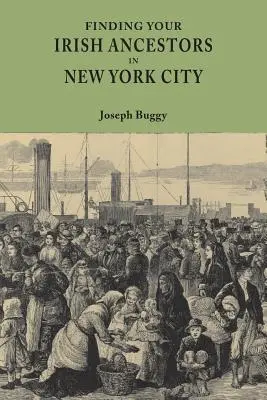À la recherche de vos ancêtres irlandais à New York - Finding Your Irish Ancestors in New York City