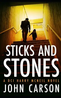 Des bâtons et des pierres - Sticks and Stones