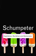 Capitalisme, socialisme et démocratie - Capitalism, Socialism and Democracy