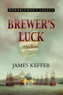 La chance du brasseur : l'héritage de Hornblower - Brewer's Luck: Hornblower's Legacy