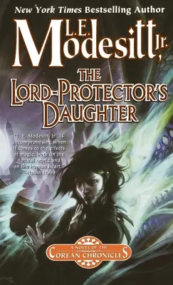 La fille du seigneur-protecteur : Le septième livre des Chroniques de Corean - The Lord-Protector's Daughter: The Seventh Book of the Corean Chronicles