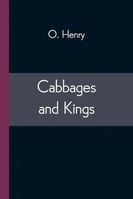 Les choux et les rois - Cabbages and Kings