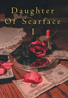 Fille de Scarface I - Daughter of Scarface I