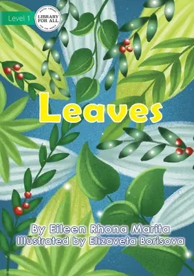 Les feuilles - Leaves