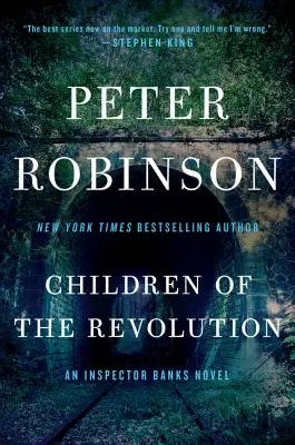 Les enfants de la révolution : Un roman de l'inspecteur Banks - Children of the Revolution: An Inspector Banks Novel