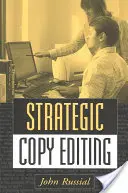 Révision stratégique de textes - Strategic Copy Editing