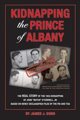 L'enlèvement du prince d'Albany : L'enlèvement de John O'Connell en 1933 - Kidnapping the Prince of Albany: John O'Connell Kidnapping of 1933