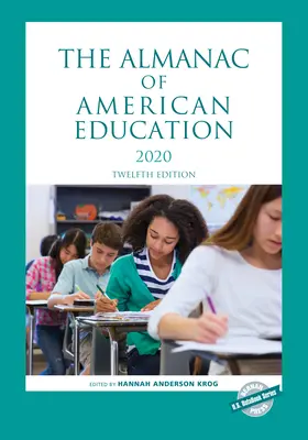L'Almanach de l'éducation américaine 2020, douzième édition - The Almanac of American Education 2020, Twelfth Edition