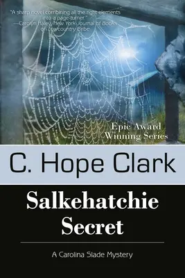 Le secret de Salkehatchie : les mystères de Carolina Slade, livre 5 - Salkehatchie Secret: The Carolina Slade Mysteries, Book 5