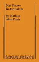 Nat Turner à Jérusalem - Nat Turner in Jerusalem
