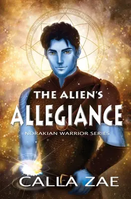 L'allégeance de l'extraterrestre - The Alien's Allegiance