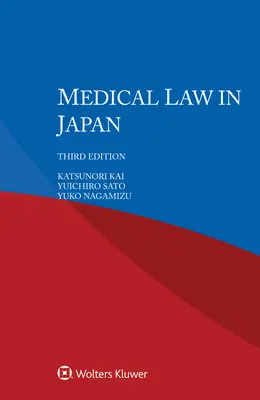Le droit médical au Japon - Medical Law in Japan