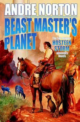 La planète de Beast Master : Omnibus du Maître des Bêtes et du Seigneur du Tonnerre - Beast Master's Planet: Omnibus of Beast Master and Lord of Thunder